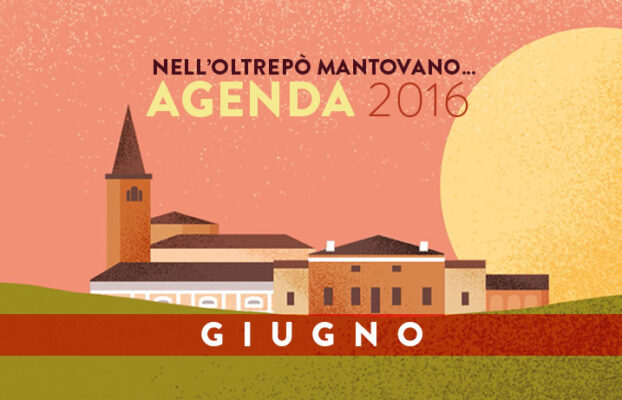 Giugno | Eventi Oltrepò Mantovano 2016