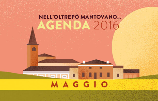 Maggio | Eventi Oltrepò Mantovano 2016