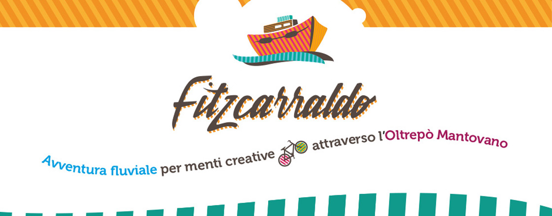 Fitzcarraldo. Avventura fluviale per menti creative attraverso l’Oltrepò mantovano