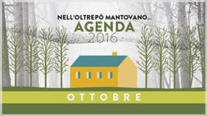 Ottobre - Eventi Oltrepò Mantovano