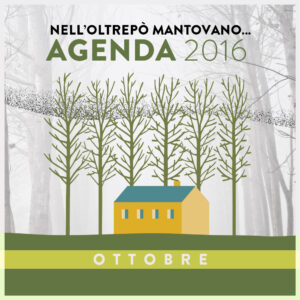 Ottobre | Eventi Oltrepò Mantovano 2016
