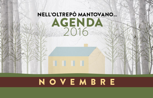 Novembre | Eventi Oltrepò Mantovano 2016