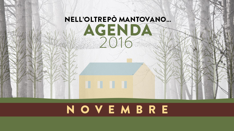Novembre | Eventi Oltrepò Mantovano 2016