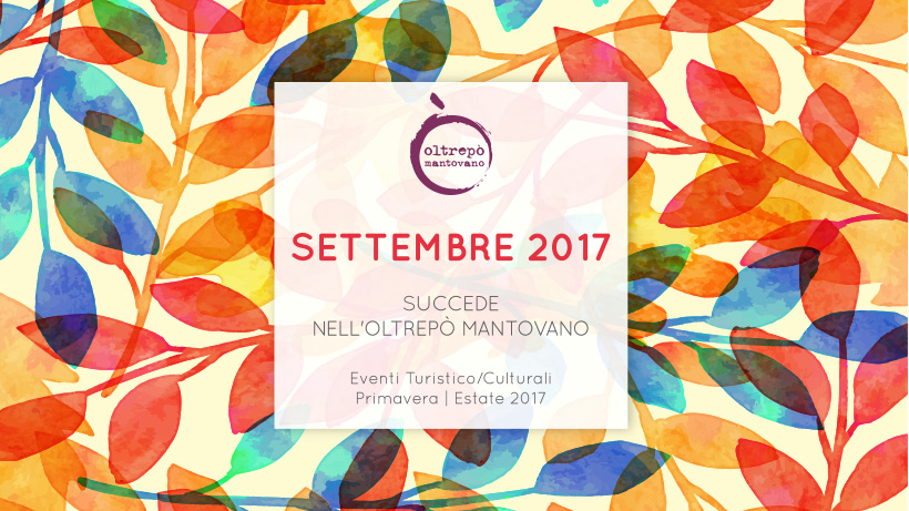 Settembre | Eventi Oltrepò Mantovano 2017