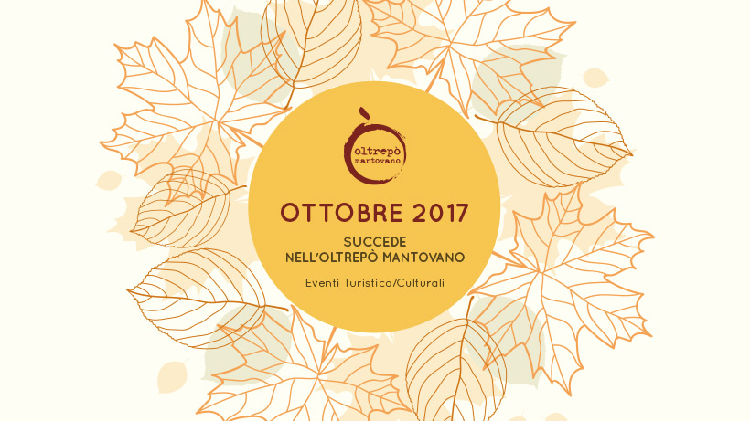 Ottobre | Eventi Oltrepò Mantovano 2017