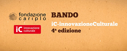 Nuovo bando Innovazione Culturale