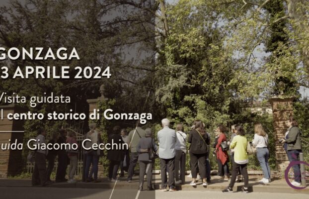 La Cultura in Tour nell’Oltrepò Mantovano | Gonzaga – 13 aprile 2024