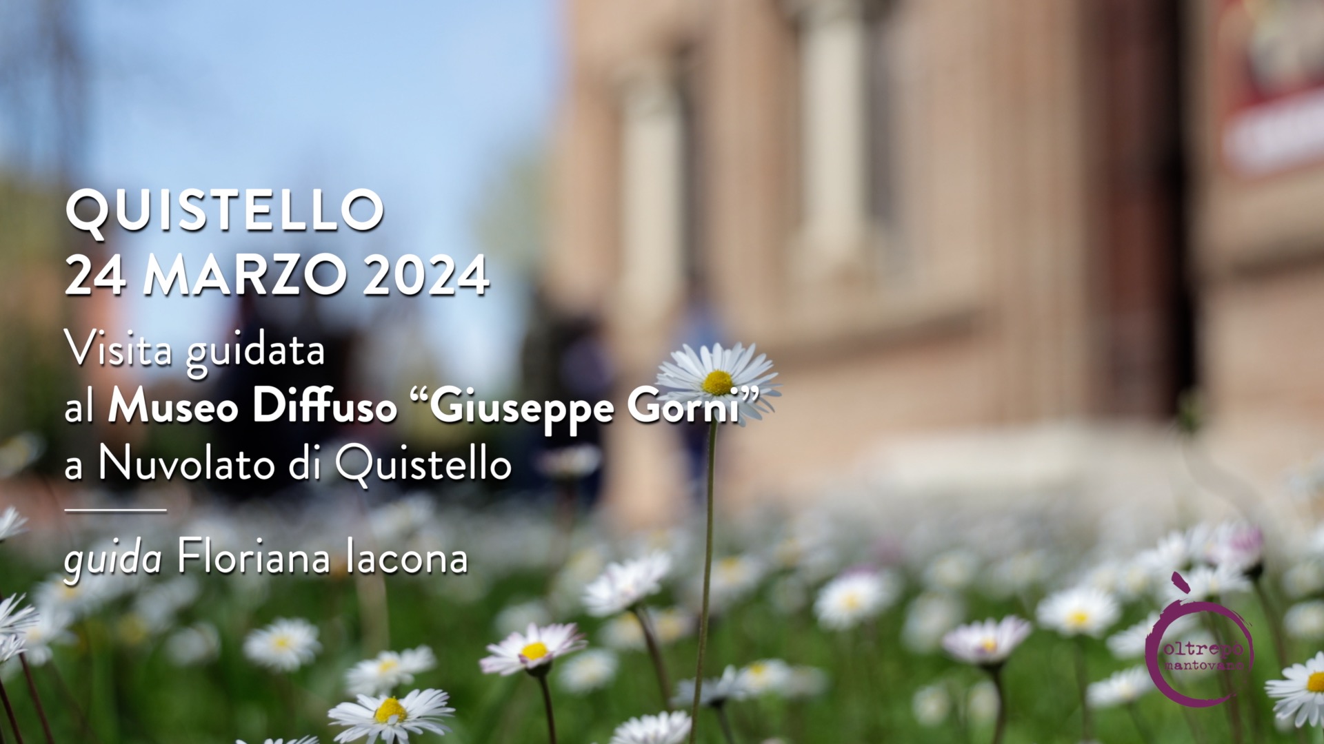 La Cultura in Tour nell’Oltrepò Mantovano | Quistello – 24 marzo 2024