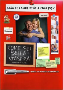 COME SEI BELLA STASERA